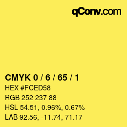 カラーコード: CMYK 0 / 6 / 65 / 1 | qconv.com