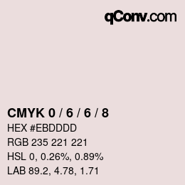 カラーコード: CMYK 0 / 6 / 6 / 8 | qconv.com