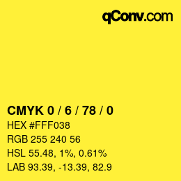 Color code: CMYK 0 / 6 / 78 / 0 | qconv.com