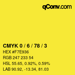 Color code: CMYK 0 / 6 / 78 / 3 | qconv.com