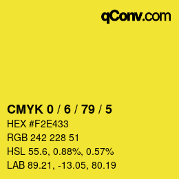 Color code: CMYK 0 / 6 / 79 / 5 | qconv.com