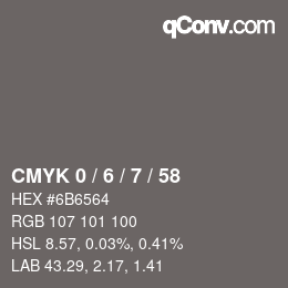 カラーコード: CMYK 0 / 6 / 7 / 58 | qconv.com