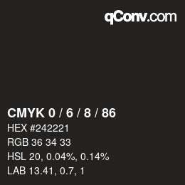 カラーコード: CMYK 0 / 6 / 8 / 86 | qconv.com