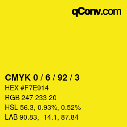 颜色代码: CMYK 0 / 6 / 92 / 3 | qconv.com