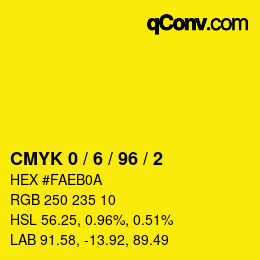 Color code: CMYK 0 / 6 / 96 / 2 | qconv.com