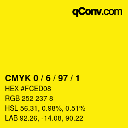 Color code: CMYK 0 / 6 / 97 / 1 | qconv.com