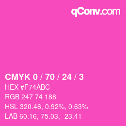 カラーコード: CMYK 0 / 70 / 24 / 3 | qconv.com