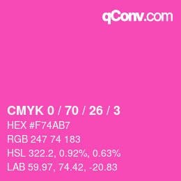 カラーコード: CMYK 0 / 70 / 26 / 3 | qconv.com