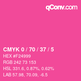 カラーコード: CMYK 0 / 70 / 37 / 5 | qconv.com