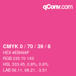 カラーコード: CMYK 0 / 70 / 39 / 8 | qconv.com