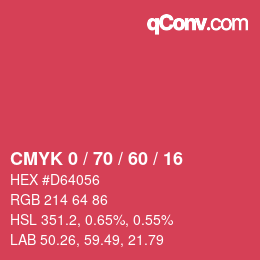 カラーコード: CMYK 0 / 70 / 60 / 16 | qconv.com
