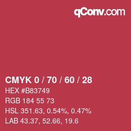 カラーコード: CMYK 0 / 70 / 60 / 28 | qconv.com