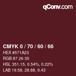カラーコード: CMYK 0 / 70 / 60 / 66 | qconv.com