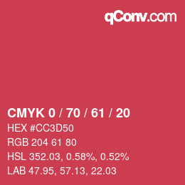 カラーコード: CMYK 0 / 70 / 61 / 20 | qconv.com