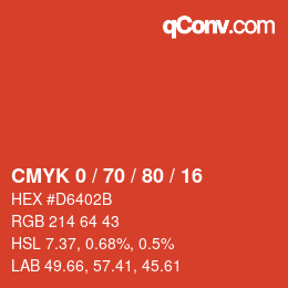 Code couleur: CMYK 0 / 70 / 80 / 16 | qconv.com