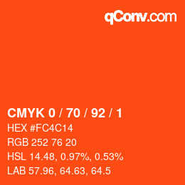 カラーコード: CMYK 0 / 70 / 92 / 1 | qconv.com