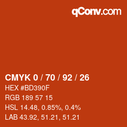 カラーコード: CMYK 0 / 70 / 92 / 26 | qconv.com