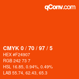 カラーコード: CMYK 0 / 70 / 97 / 5 | qconv.com