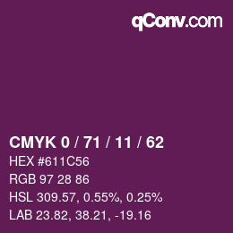 カラーコード: CMYK 0 / 71 / 11 / 62 | qconv.com
