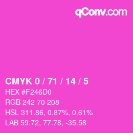 カラーコード: CMYK 0 / 71 / 14 / 5 | qconv.com