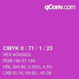 カラーコード: CMYK 0 / 71 / 1 / 23 | qconv.com