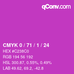 カラーコード: CMYK 0 / 71 / 1 / 24 | qconv.com