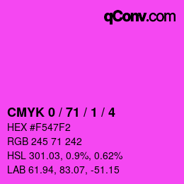カラーコード: CMYK 0 / 71 / 1 / 4 | qconv.com