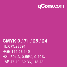 Color code: CMYK 0 / 71 / 25 / 24 | qconv.com