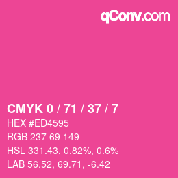 Color code: CMYK 0 / 71 / 37 / 7 | qconv.com