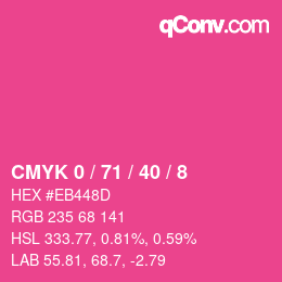 Color code: CMYK 0 / 71 / 40 / 8 | qconv.com