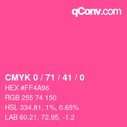 カラーコード: CMYK 0 / 71 / 41 / 0 | qconv.com