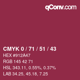 Farbcode: CMYK 0 / 71 / 51 / 43 | qconv.com