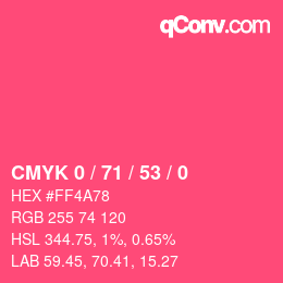 カラーコード: CMYK 0 / 71 / 53 / 0 | qconv.com