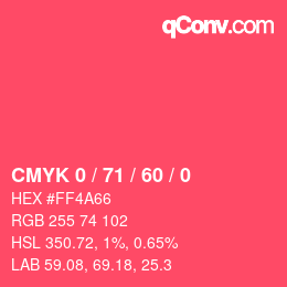 カラーコード: CMYK 0 / 71 / 60 / 0 | qconv.com