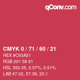 颜色代码: CMYK 0 / 71 / 60 / 21 | qconv.com