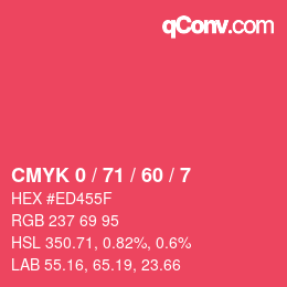 颜色代码: CMYK 0 / 71 / 60 / 7 | qconv.com