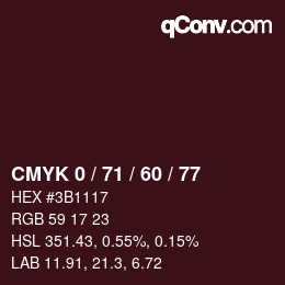 Color code: CMYK 0 / 71 / 60 / 77 | qconv.com