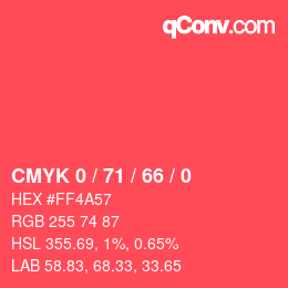 Color code: CMYK 0 / 71 / 66 / 0 | qconv.com