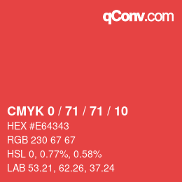 Farbcode: CMYK 0 / 71 / 71 / 10 | qconv.com