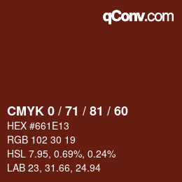 Color code: CMYK 0 / 71 / 81 / 60 | qconv.com