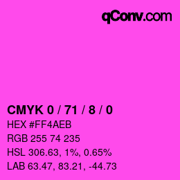 カラーコード: CMYK 0 / 71 / 8 / 0 | qconv.com