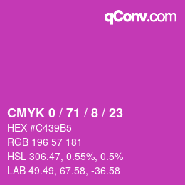 カラーコード: CMYK 0 / 71 / 8 / 23 | qconv.com