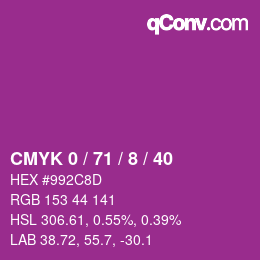 Color code: CMYK 0 / 71 / 8 / 40 | qconv.com