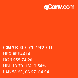 カラーコード: CMYK 0 / 71 / 92 / 0 | qconv.com