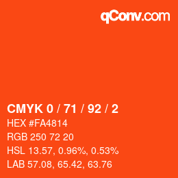 カラーコード: CMYK 0 / 71 / 92 / 2 | qconv.com