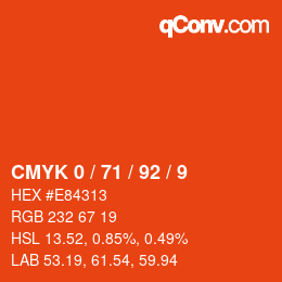 カラーコード: CMYK 0 / 71 / 92 / 9 | qconv.com