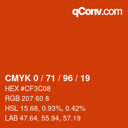 カラーコード: CMYK 0 / 71 / 96 / 19 | qconv.com