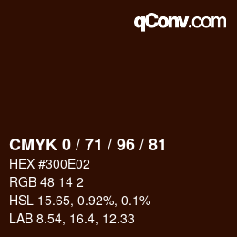 カラーコード: CMYK 0 / 71 / 96 / 81 | qconv.com