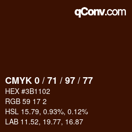Color code: CMYK 0 / 71 / 97 / 77 | qconv.com