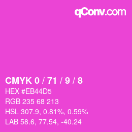 カラーコード: CMYK 0 / 71 / 9 / 8 | qconv.com
